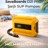 SavaBoards D21 Pro şarjlı elektrikli sup pompası yüksek batarya kapasiteli